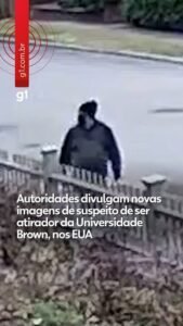 Autoridades divulgam novas imagens de suspeito de ser atirador da Universidade Brown